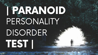 Paranoid Personality Disorder Test [upl. by Noelc]