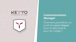 Tuto Keyyo  Paramétrer un profil de renvoi d’appel [upl. by Marb]