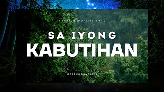 Sa Iyong Kabutihan with Lyrics  Tagalog Worship Song 2024 [upl. by Dnomde]