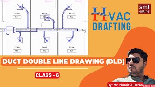 DUCT DOUBLE LINE DRAWING DLD HVAC DRAFTING  CLASS 6 [upl. by Danziger]