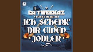 Ich schenk Dir einen Jodler [upl. by Dogs302]