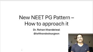 New NEET PG Pattern  How to approach it  Dr Rohan Khandelwal  neetpg neetss fmge [upl. by Tegan]