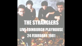 The Stranglers Live at Edinburgh Playhouse  24 February 1981 [upl. by Kristopher]