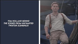 tom holland behind the scenes from uncharted twixtor scenepack [upl. by Llerod513]