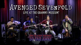 Avenged Sevenfold  So Far Away Live At The GRAMMY Museum® [upl. by Odlamur]