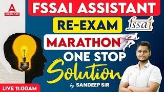 FSSAI Assistant Marathon  FSSAI Assistant Re Exam Marathon  FSSAI Assistant Classes  Sandeep Sir [upl. by Fernandina]