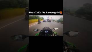 Ninja zx10r vs Lamborghini Drag Race😈shortstrendingninjaninjazx10rzx10rlamborghiniManojDey [upl. by Enidan]