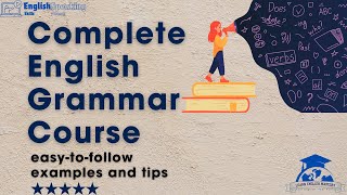 English Grammar Full Course  Improve your English Grammar in just two hours [upl. by Ritchie]