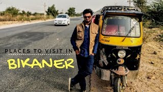 Best Places to visit in Bikaner  Bikaner Tourist spot  Bikaner Tourist places [upl. by Aliel]