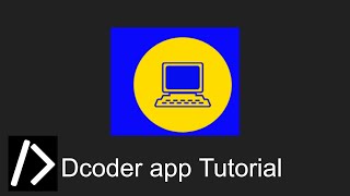 Dcoder App Tutorial [upl. by Refynnej]