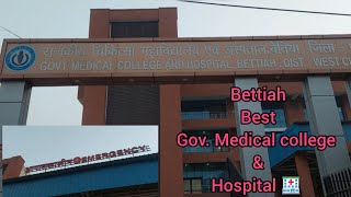 Bihar ke Bettiah Government Medical college amp Hospital 🏥 ka outdoor tour l Bettiah GMCH vlog 2024 [upl. by Aleakcim]