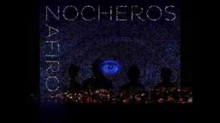 LOS NOCHEROS  Cantando Salta Audio Clip [upl. by Yecam738]