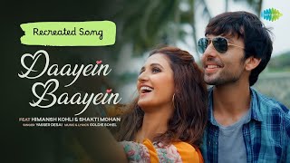 hindisong Daayein Baayein  Shakti Mohan  Himansh Kohli ReCreated Song SoloMethai [upl. by Eneles719]