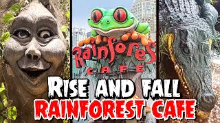 The Rise and Fall Of Rainforest Cafe [upl. by Tarr]