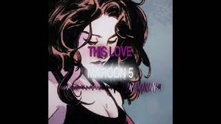 Maroon 5  This Love slowed [upl. by Dorrehs]