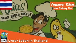 Schmilzt duftet und ist richtig lecker Gesund Bio und genfrei Veganer Käse aus Chiang Mai [upl. by Domenech]