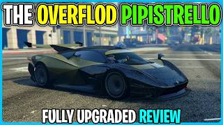 GTA 5 Online  The NEW OVERFLOD PIPISTRELLO Review [upl. by Repotsirhc492]