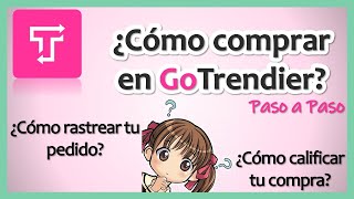 GoTrendier 👚👜 👖  ¿Cómo COMPRAR en GOTRENDIER 🤔 ¿Cómo RASTREAR mi PEDIDO 📦🚛 [upl. by Netsuj772]