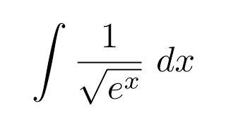 Integral of 1sqrtex substitution [upl. by Ecitnirp453]