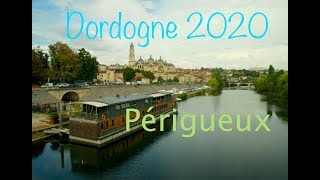 Périgueux  Dordogne 2020 [upl. by Forrer918]