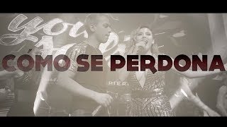 You Salsa  Como Se Perdona Lyric Video 2018 [upl. by Irrabaj]