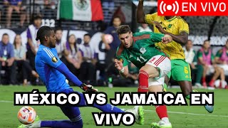 EN VIVO  MÉXICO VS JAMAICA COPA AMÉRICA 2024 [upl. by Latihs453]