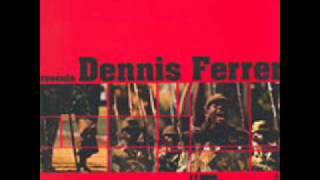 Dennis Ferrer  Funu [upl. by Marlie]