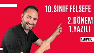 10SINIF FELSEFE 2DÖNEM 1YAZILI SINAVI 💯 1SENARYO 💯 [upl. by Eimmak]