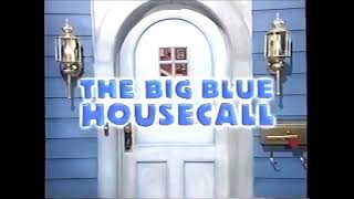 Bear In The Big Blue House The Big Blue Housecall Part 1 [upl. by Clyte]