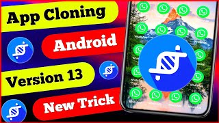 App Cloner not Working in Android 13 amp How to Clone Apps on Android 13 [upl. by Annayd]