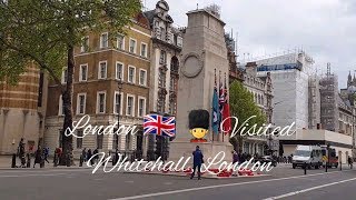 Tour of London  Whitehall [upl. by Eramat869]