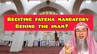 Is reciting fateha behind the imam mandatory in loud amp silent rakahs  Assim al hakeem [upl. by Arihsak248]