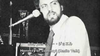 Billy Joel ビリー・ジョエル Honesty or Sodomy Radio Talk [upl. by Sib]