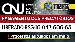 CONSELHO DA JUSTIÇA FEDERALTRF3 ESTÁ SE PREPARANDO PARA RECEBER PAGAMENTO DOS PRECATÓRIOS [upl. by Edmond]