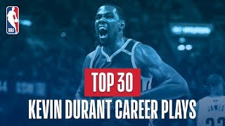 Kevin Durants Top 30 Plays of His NBA Career [upl. by Ahtivak]