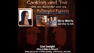 CELLMATE SECRETS CHRIS WATTS [upl. by Ursel]