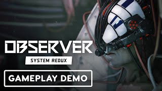 Observer System Redux  Exclusive Gameplay Demo  Summer of Gaming 2020 [upl. by Nonahs]