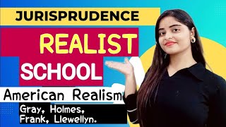 Realist School  American Realism  Jurisprudence  Sheenam Kataria [upl. by Tnahsin850]