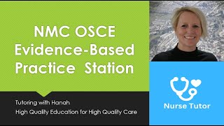 NMC OSCE Evidence Based Practice Station [upl. by Selim]