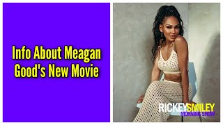 Info About Meagan Goods New Movie [upl. by Amiarom]