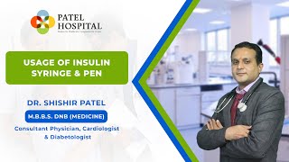 INSTRUCTION for the Use of INSULIN PEN AND SYRINGE by Dr Shishir Patel [upl. by Trisa]