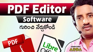 Best PDF Editor Software in Telugu  10 PDF Edit Options  Libre Office  Computers adda Shorts [upl. by Yemaj]