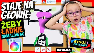 STAJĘ NA GŁOWIE ŻEBY ŁADNIE NAMALOWAĆ Rysuj i przełącz Draw and Switch Roblox notogramy [upl. by Hammel]