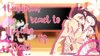 Hashiras react to Nezuko vs Daki  Alisa xoxo 💞 [upl. by Atnohsal645]