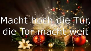 Macht hoch die Tür die Tor macht weit  Weihnachtslied mit Text [upl. by Yeldah]