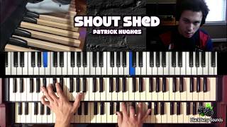 Shout Shed Session Organ [upl. by Orion]