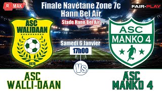 FINALE NAVETANES ZONE 7c ASC WALLIDAAN vs ASC MANKO 4 Stade Municipal Hann Bel Air [upl. by Eenwat]