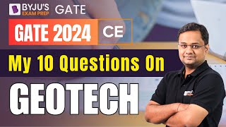 Geotech Important Questions  Civil Engineering for GATE 2024  BYJUS GATE [upl. by Hosea]