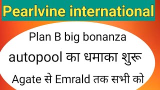 pearlvine new update  big bonanza autopool update pearlvine international [upl. by Nrevel]