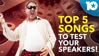 Top 5 Songs for Testing Your Speakers [upl. by Bocoj]